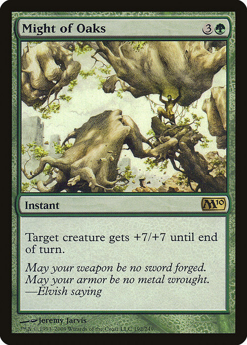 Might of Oaks (Foil) - 9th Edition