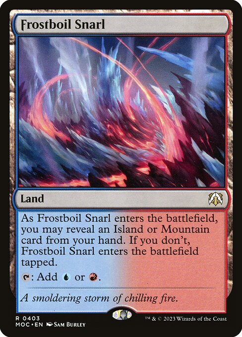 Frostboil Snarl - Commander: March of the Machine