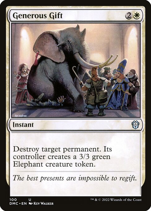 Generous Gift - Commander: Dominaria United