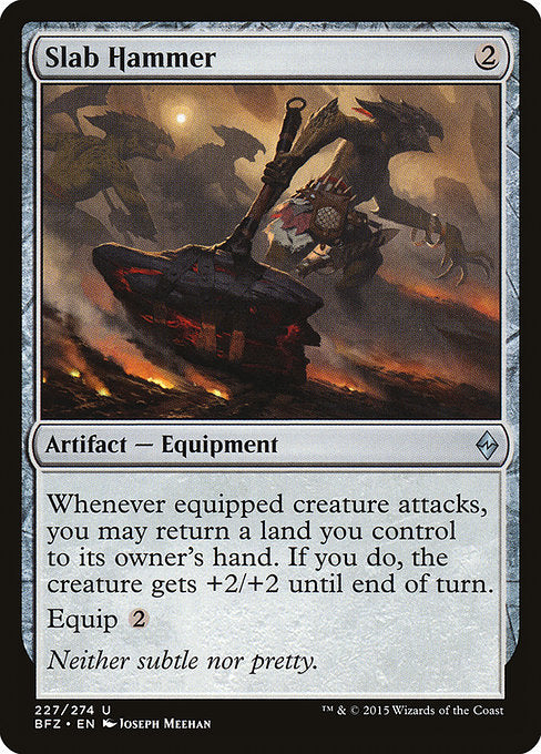 Slab Hammer - Battle for Zendikar