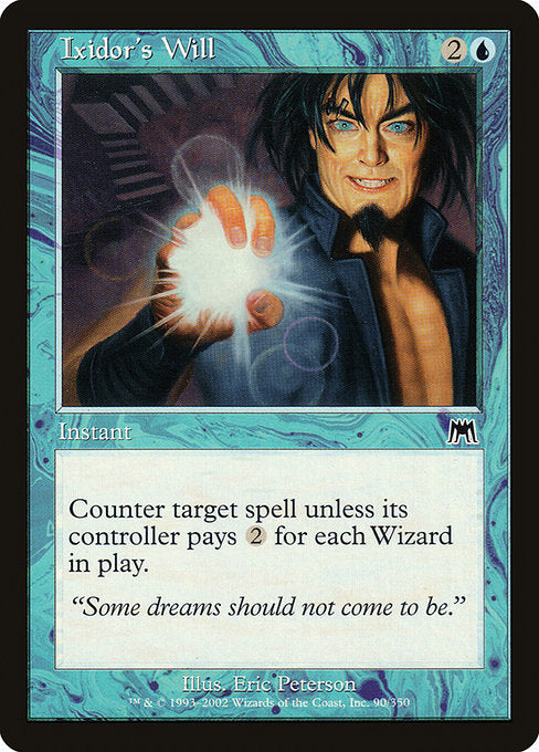 Ixidor's Will - Onslaught