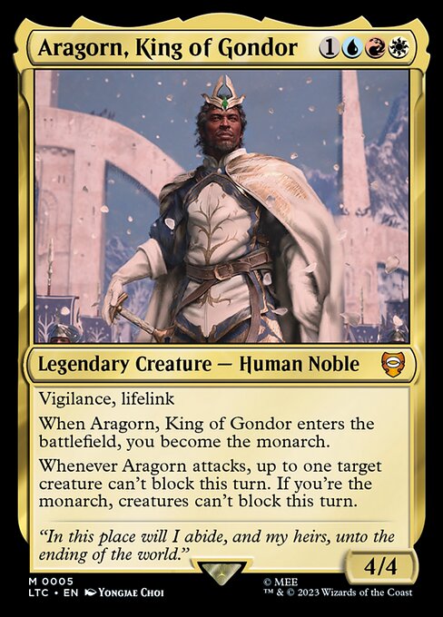 Aragorn, King of Gondor - Commander: The Lord of the Rings: Tales of Middle-earth