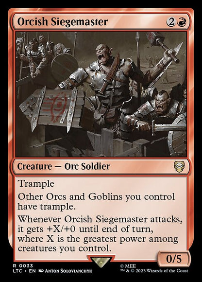 Orcish Siegemaster - Commander: The Lord of the Rings: Tales of Middle-earth