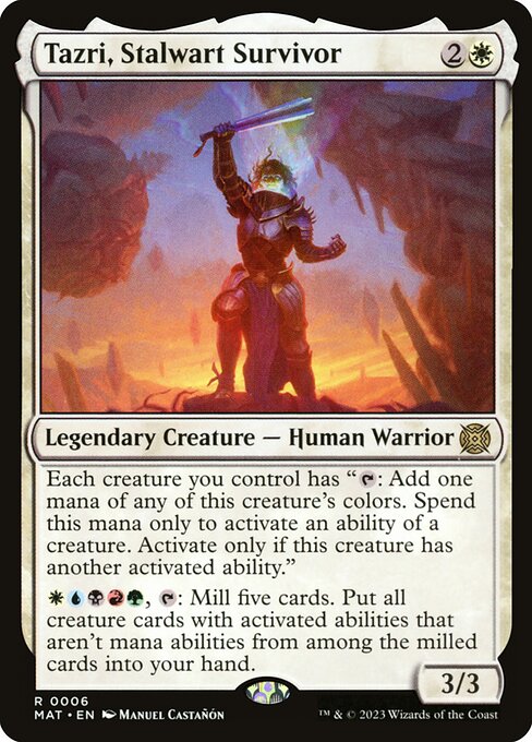 Tazri, Stalwart Survivor - March of the Machine: The Aftermath