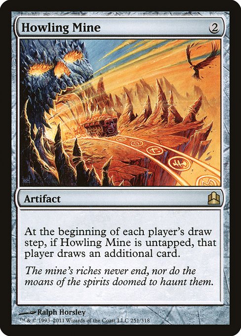 Howling Mine - Commander