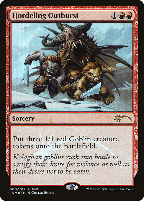 Hordeling Outburst - FNM Promos
