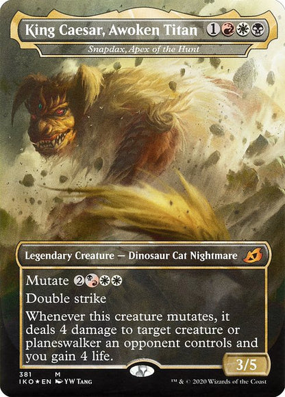 King Caesar, Awoken Titan - Snapdax, Apex of the Hunt - Ikoria: Lair of Behemoths