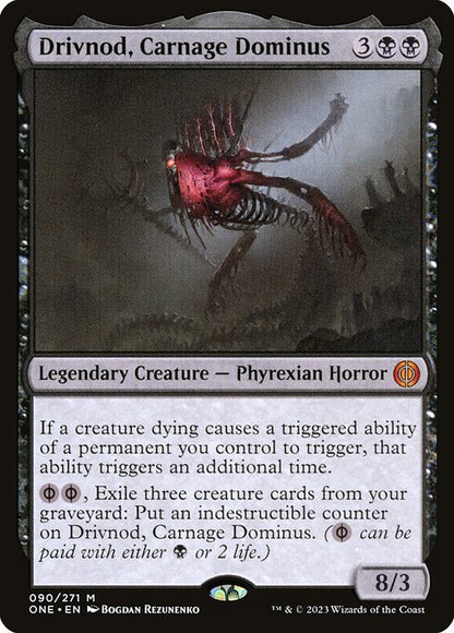 Drivnod, Carnage Dominus (Foil) - Phyrexia: All Will Be One