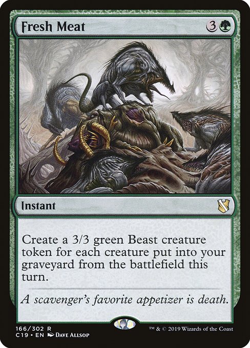 Fresh Meat - Commander 2019