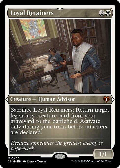 Loyal Retainers - Commander Masters