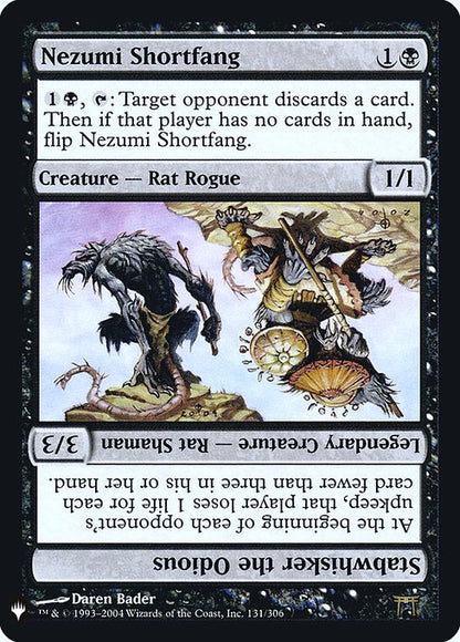 Nezumi Shortfang // Stabwhisker the Odious - The List Reprints