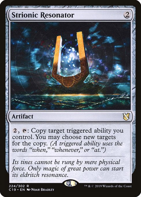 Strionic Resonator - Commander 2019