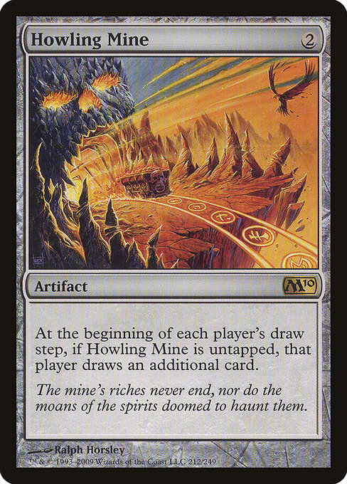 Howling Mine - Magic 2010 (M10)