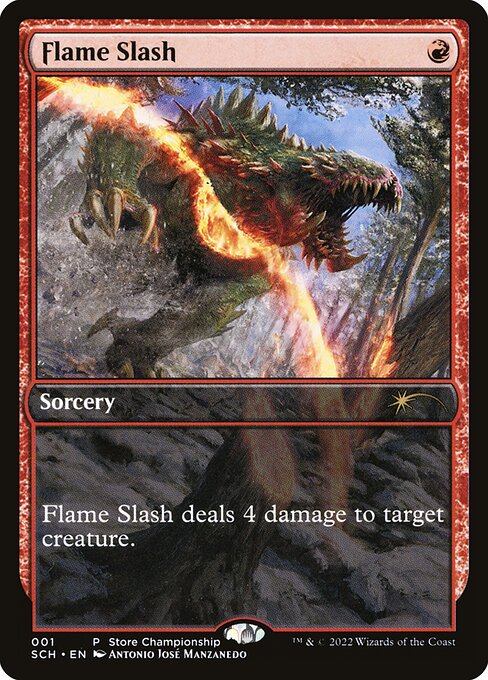 Flame Slash - Game Day & Store Championship Promos