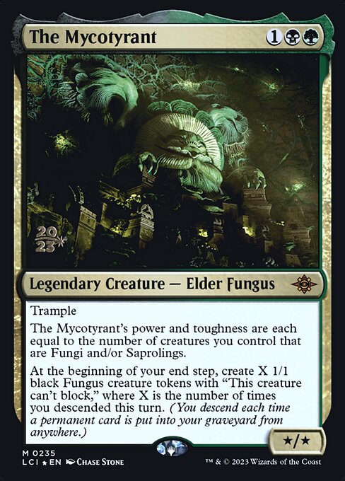 The Mycotyrant - Prerelease Cards