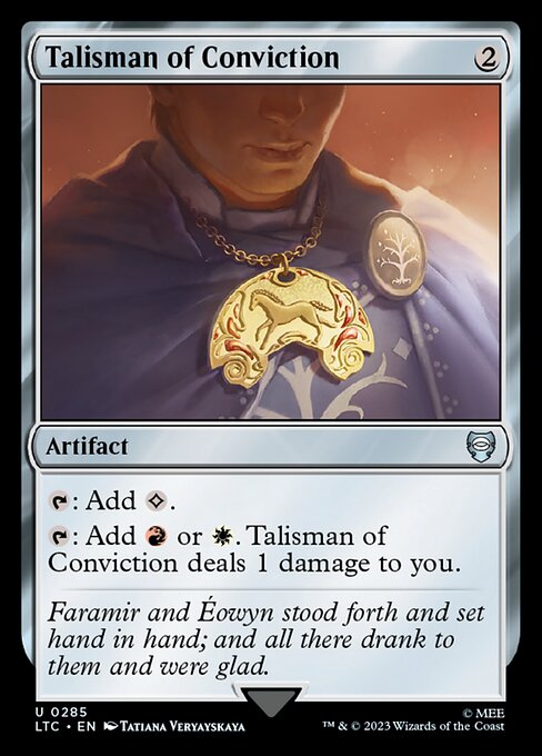 Talisman of Conviction - Commander: The Lord of the Rings: Tales of Middle-earth