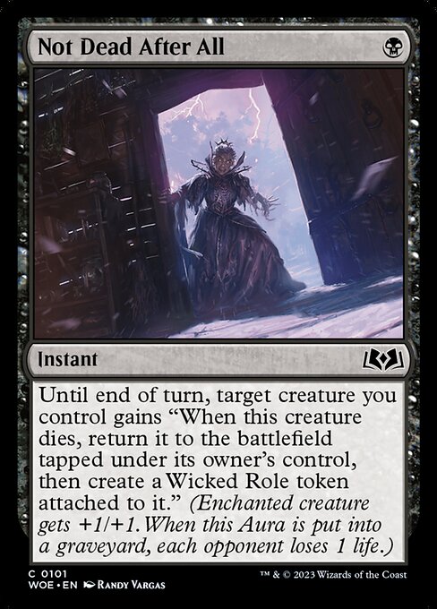 Not Dead After All (Foil) - Wilds of Eldraine