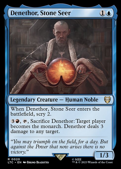 Denethor, Stone Seer - Commander: The Lord of the Rings: Tales of Middle-earth