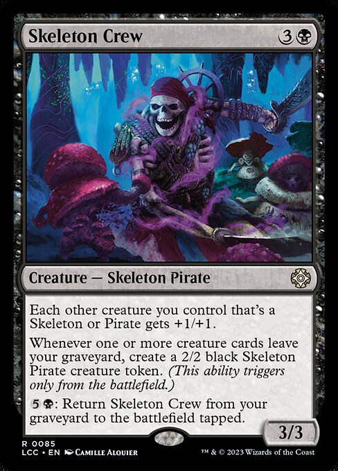 Skeleton Crew - Commander: The Lost Caverns of Ixalan