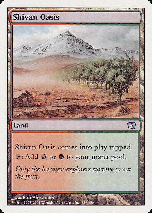 Shivan Oasis - 8th Edition