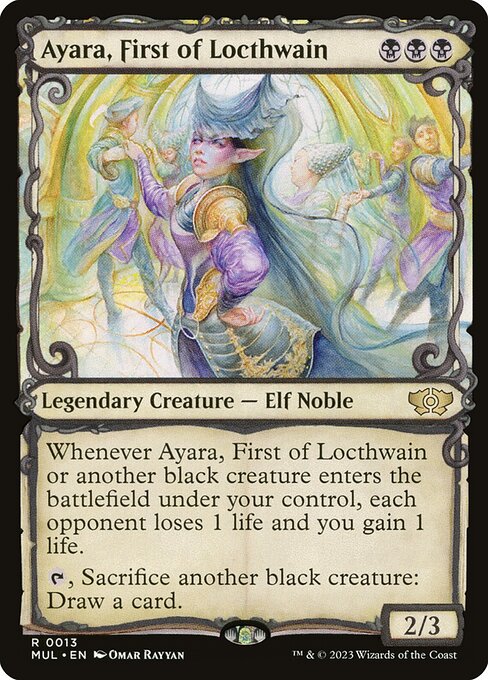 Ayara, First of Locthwain - March of the Machine: Multiverse Legends