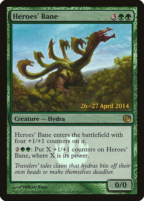 Heroes' Bane (Foil) - Prerelease Cards