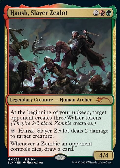 Hansk, Slayer Zealot - SLX Cards